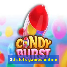 3d slots games online